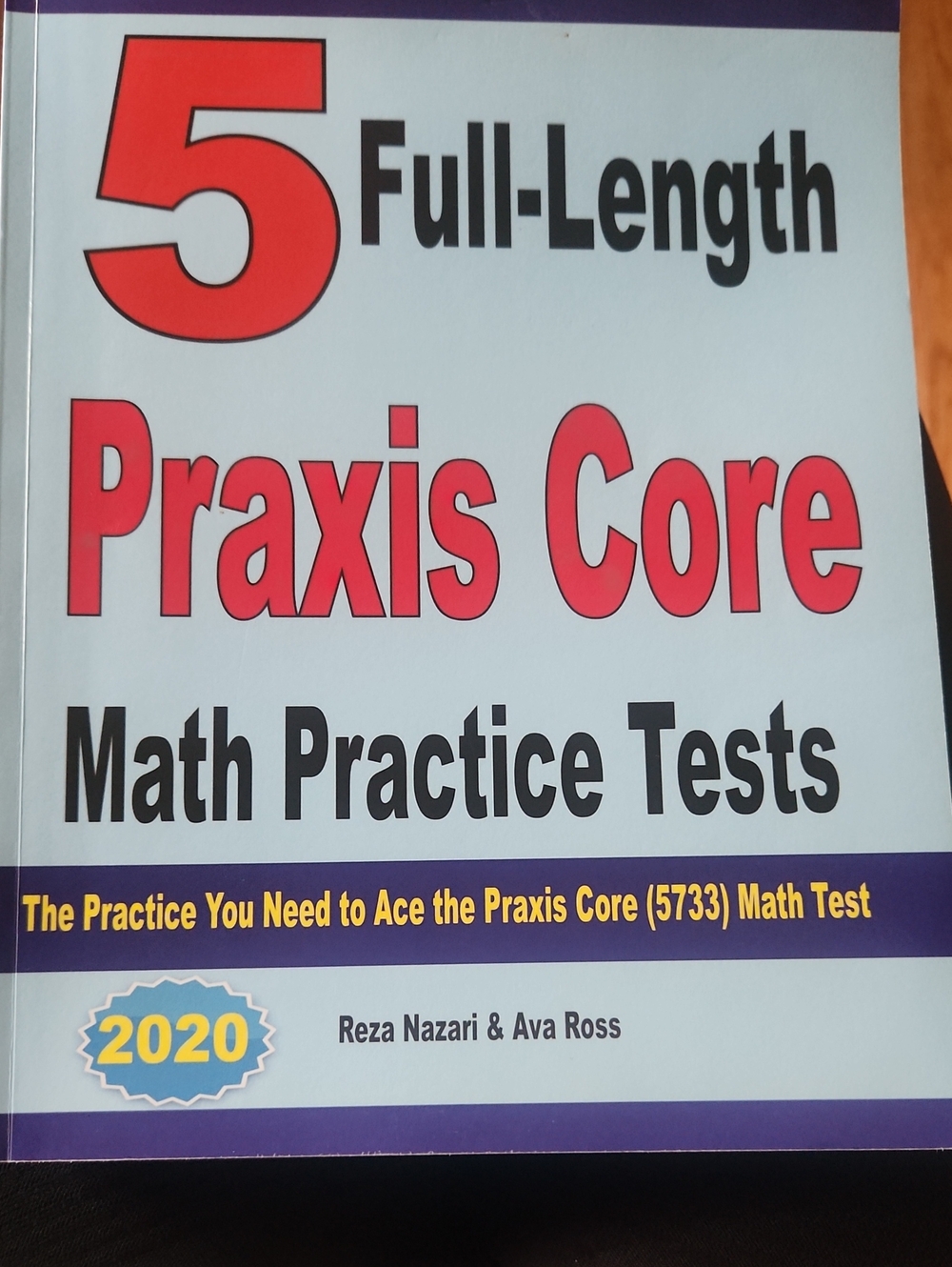 Praxis Core Math Practice Tests - Light Blue & Red Cover